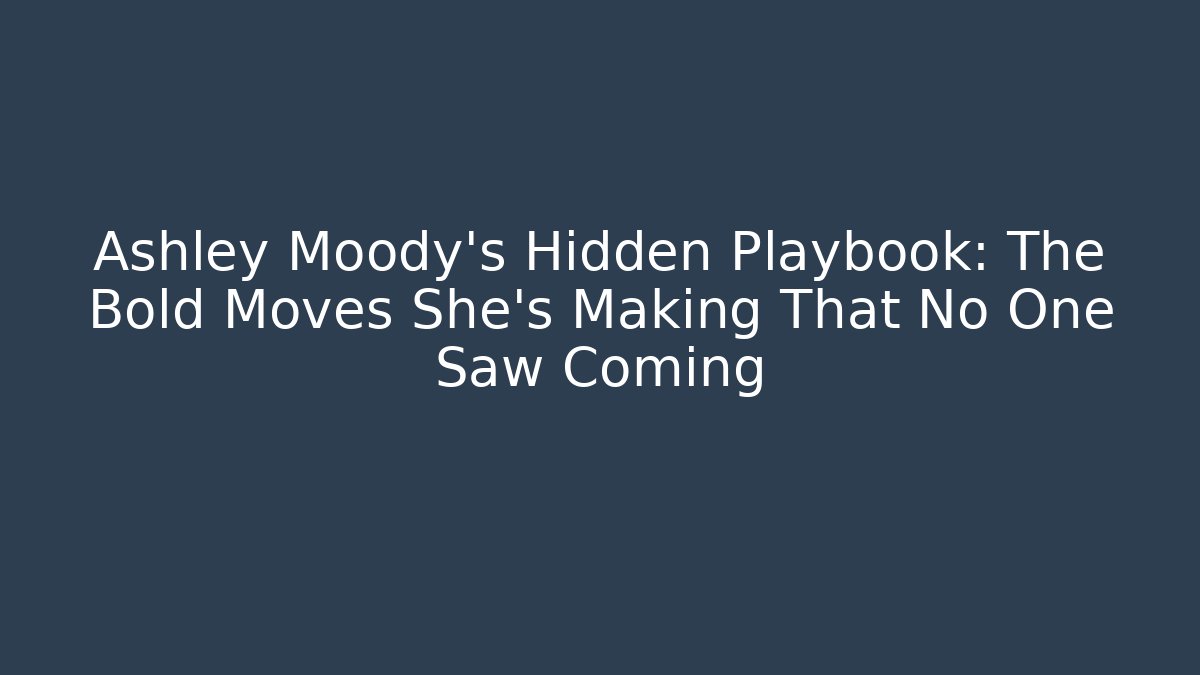 Ashley Moody’s Hidden Playbook: The Bold Moves She’s Making That No One Saw Coming